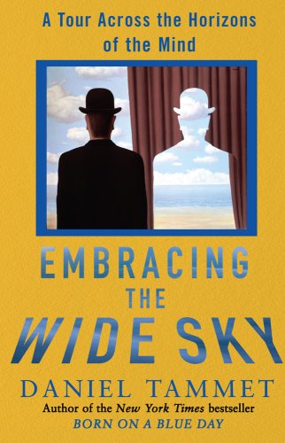 Daniel Tammet/Embracing The Wide Sky@A Tour Across The Horizons Of The Mind
